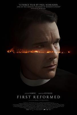 第一归正会 First Reformed (2017) - 毒蛇电影