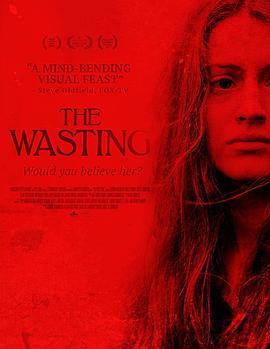 虚度青春 The Wasting (2017) - 毒蛇电影