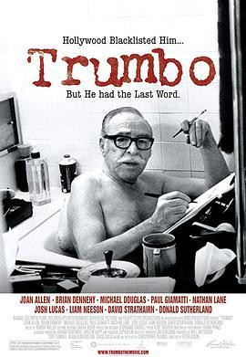 特朗勃 Trumbo (2007) - 毒蛇电影