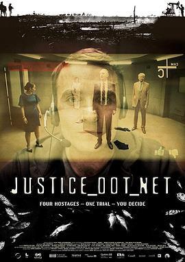 不法正义 Justice Dot Net (2018) - 毒蛇电影