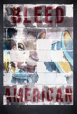 Bleed American  (2019) - 毒蛇电影