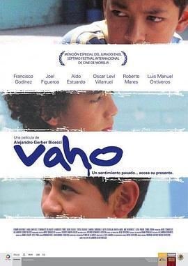 隐藏的雾 Vaho (2009) - 毒蛇电影