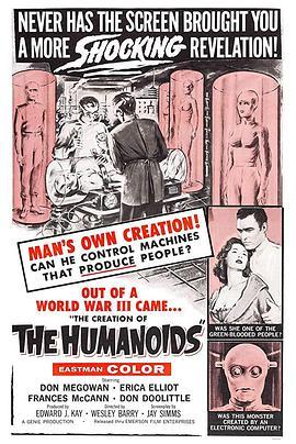 类人型机器人的创造 The Creation of the Humanoids (1962) - 毒蛇电影