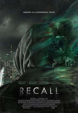 记忆码 recall (2018) - 毒蛇电影