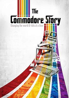 商品故事 The Commodore Story (2018) - 毒蛇电影