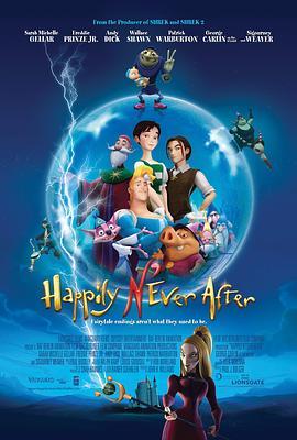 邪恶新世界 Happily N'Ever After (2007) - 毒蛇电影