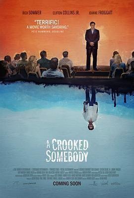 扭曲的某人 A Crooked Somebody (2017) - 毒蛇电影