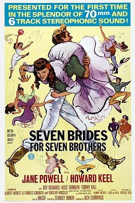 七新娘巧配七兄弟 Seven Brides for Seven Brothers (1954) - 毒蛇电影