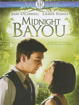 午夜小河 Midnight Bayou (2009) - 毒蛇电影