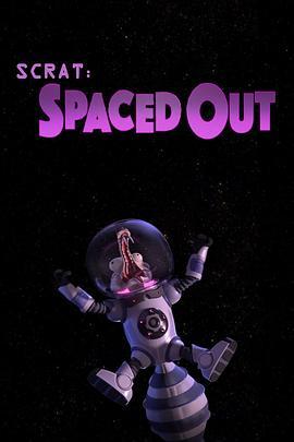 松鼠飘飘然 Scrat: Spaced Out (2016) - 毒蛇电影