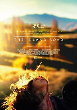 心灵旅程 The Inland Road (2017) - 毒蛇电影