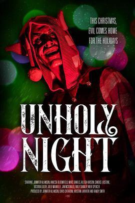 Unholy Night  (2018) - 毒蛇电影