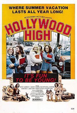 Hollywood High  (1976) - 毒蛇电影