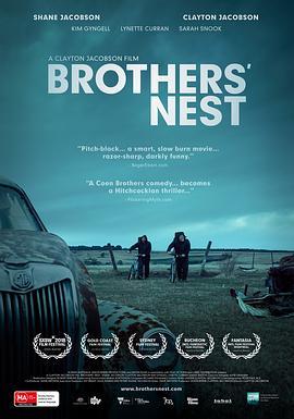 兄弟的雀巢 Brothers' Nest (2018) - 毒蛇电影