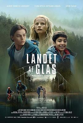 玻璃之地 Landet af glas (2018) - 毒蛇电影