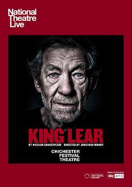 李尔王 National Theatre Live: King Lear (2018) - 毒蛇电影