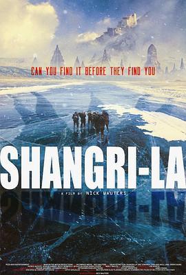 香格里拉：濒临灭绝 Shangri-La: Near Extinction (2018) - 毒蛇电影