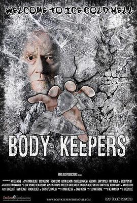 守尸者 Body Keepers (2018) - 毒蛇电影