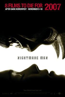 夜魔人 Nightmare Man (2006) - 毒蛇电影