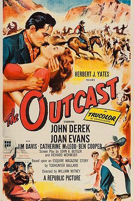 杀机四伏 The Outcast (1954) - 毒蛇电影