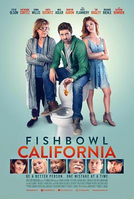 鱼缸加州 Fishbowl California (2018) - 毒蛇电影