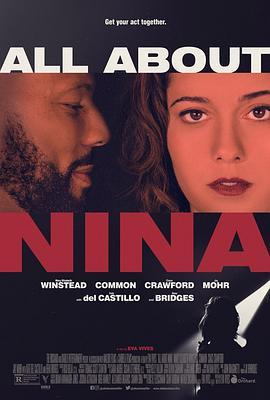 妮娜的一切 All About Nina (2018) - 毒蛇电影