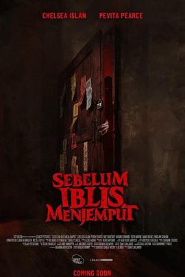 恶魔的请柬 Sebelum Iblis Menjemput (2018) - 毒蛇电影