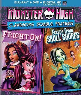 怪物高中之逃出骷髅海滨 Monster High: Escape from Skull Shores (2012) - 毒蛇电影