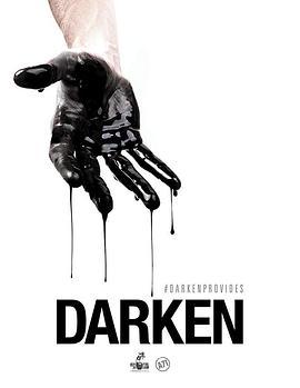 活在暗下 Darken (2017) - 毒蛇电影