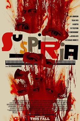 阴风阵阵 Suspiria (2018) - 毒蛇电影