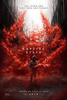 俘虏国度 Captive State (2019) - 毒蛇电影