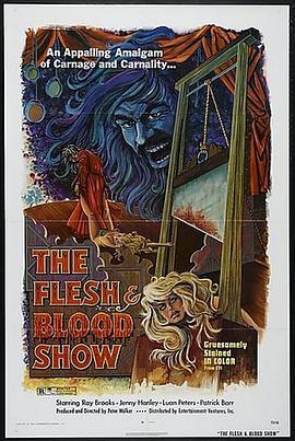 血肉秀 The Flesh and Blood Show (1972) - 毒蛇电影