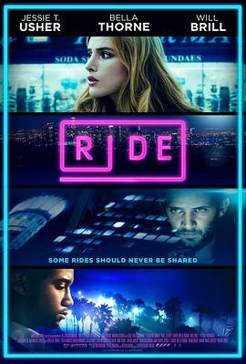 约车惊魂夜 Ride (2018) - 毒蛇电影