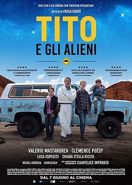 迪多小子 Tito e gli alieni (2017) - 毒蛇电影