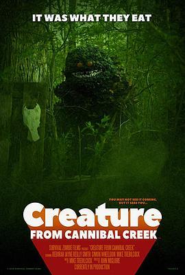 Creature from Cannibal Creek  (2018) - 毒蛇电影