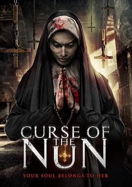 修女的诅咒 Curse of the Nun (2018) - 毒蛇电影