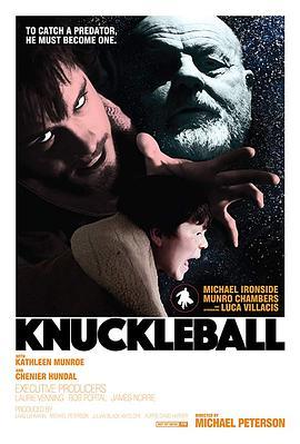 凛冬秘辛 Knuckleball (2018) - 毒蛇电影