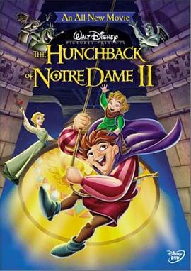 钟楼怪人2：老实钟的秘密 The Hunchback of Notre Dame II (2002) - 毒蛇电影