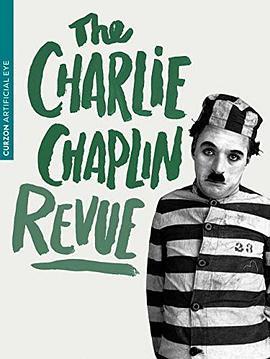 卓别林短片精选 The Chaplin Revue (1959) - 毒蛇电影