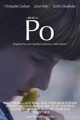 一个叫阿宝的男孩 A Boy Called Po (2016) - 毒蛇电影