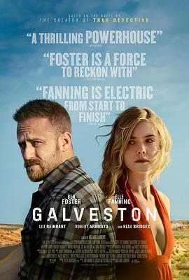 加尔维斯顿 Galveston (2018) - 毒蛇电影