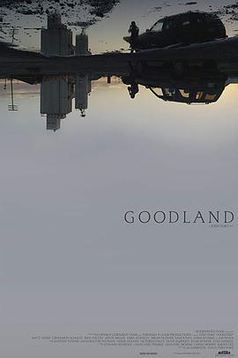 热土 Goodland (2018) - 毒蛇电影