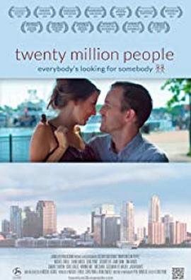 Twenty Million People  (2013) - 毒蛇电影