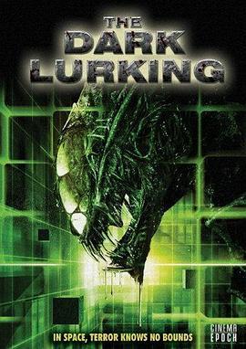 黑暗禁城 The Dark Lurking (2008) - 毒蛇电影