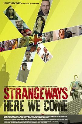 奇怪的路我们来了 Strangeways Here We Come (2016) - 毒蛇电影