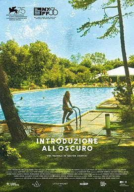 黑暗序奏 Introduzione All’oscuro (2018) - 毒蛇电影