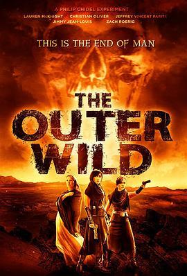 野生世界 The Outer Wild (2018) - 毒蛇电影