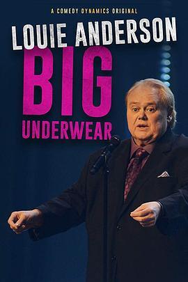 Louie Anderson: Big Underwear  (2018) - 毒蛇电影