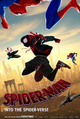 蜘蛛侠：平行宇宙 Spider-Man: Into the Spider-Verse (2018) - 毒蛇电影