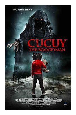 可可传说：夜魔人 Cucuy: The Boogeyman (2018) - 毒蛇电影